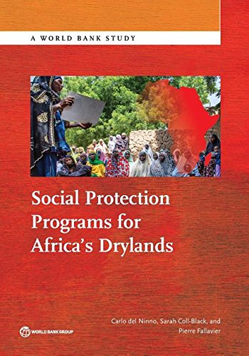 Enhancing Resilience in Africas Drylands Social Protection Programs [Paperback]