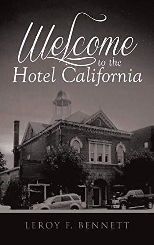 Welcome To The Hotel California [Hardcover]