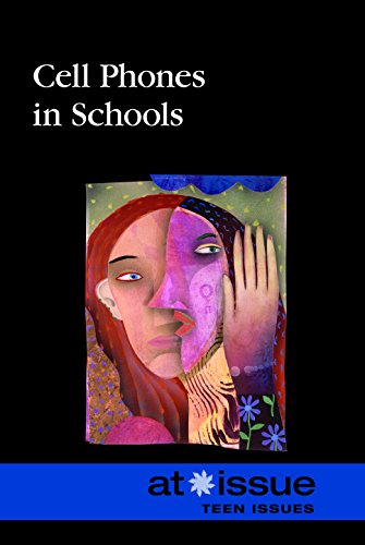 Cell Phones In Schools (at Issue Series) [Paperback]