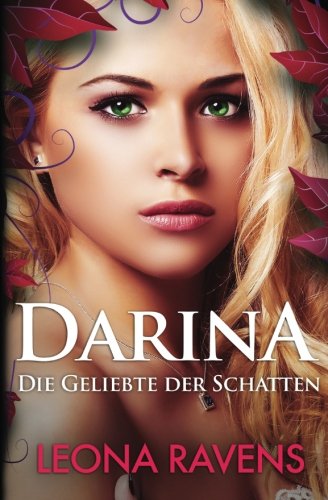 Darina - Die Geliebte Der Schatten (german Edition) [Paperback]