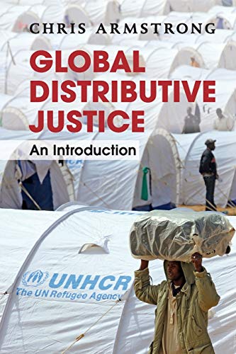 Global Distributive Justice An Introduction [Paperback]