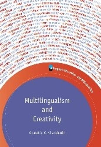 Multilingualism and Creativity [Paperback]