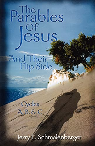 The Parables Of Jesus And Their Flip Side [Perfect Paperback]