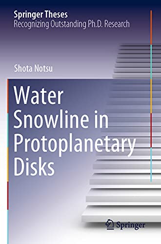 Water Snowline in Protoplanetary Disks [Paperback]