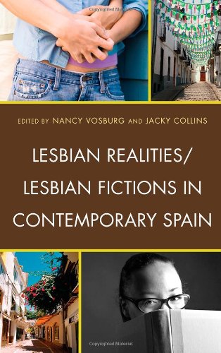 Lesbian Realities/Lesbian Fictions in Contemporary Spain [Hardcover]