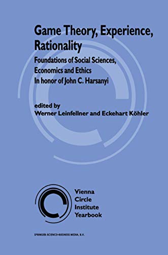 Game Theory, Experience, Rationality Foundations of Social Sciences, Economics  [Paperback]