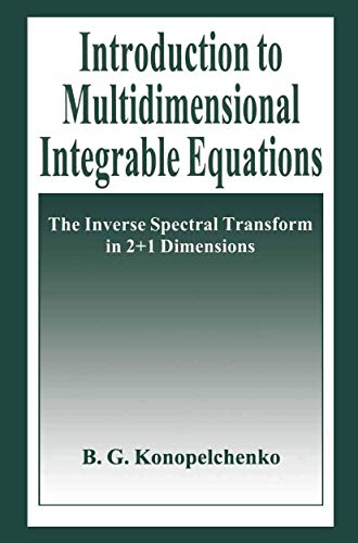 Introduction to Multidimensional Integrable Equations: The Inverse Spectral Tran [Paperback]