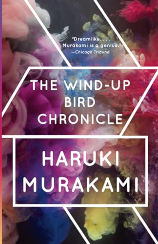 The Wind-Up Bird Chronicle: A Novel [Paperback]