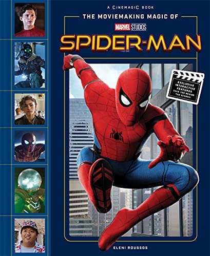 The Moviemaking Magic of Marvel Studios: Spider-Man [Hardcover]