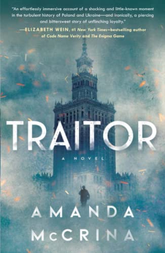 Traitor: A Novel of World War II [Paperback]