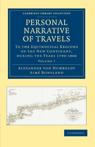 Personal Narrative of Travels to the Equinoctial Regions of the Ne Continent D [Paperback]