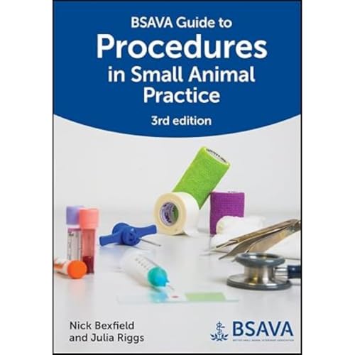 BSAVA Guide to Procedures in Small Animal Practice [Paperback]