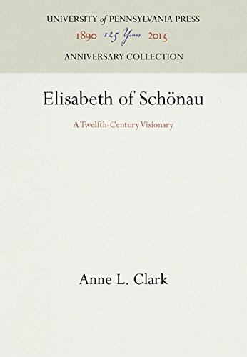 Elisabeth of Schonau  A Telfth-Century Visionary [Hardcover]