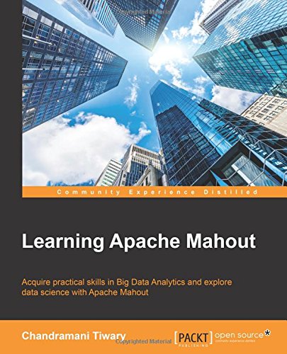 Learning Apache Mahout [Paperback]