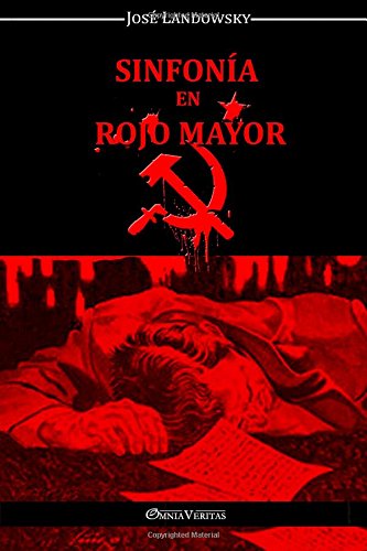 Sinfona En Rojo Mayor (spanish Edition) [Paperback]