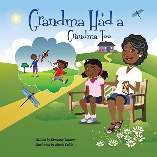 Grandma Had A Grandma Too [Paperback]