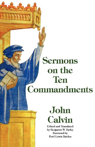 Sermons On The Ten Commandments [Paperback]