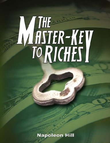 The Master-Key To Riches [Paperback]