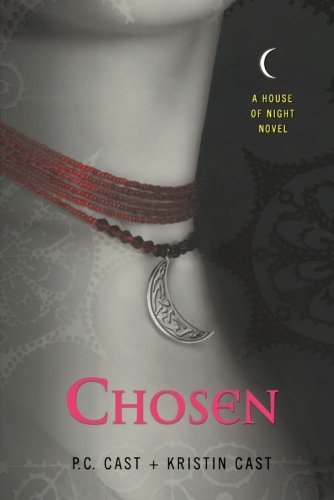 Chosen: A House of Night Novel [Paperback]