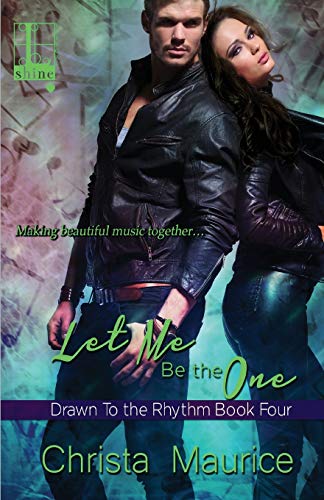 Let Me Be The One [Paperback]