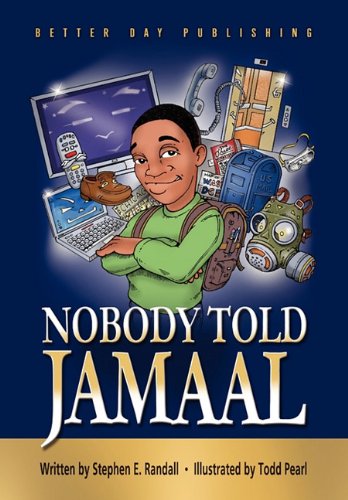 Nobody Told Jamaal [Paperback]