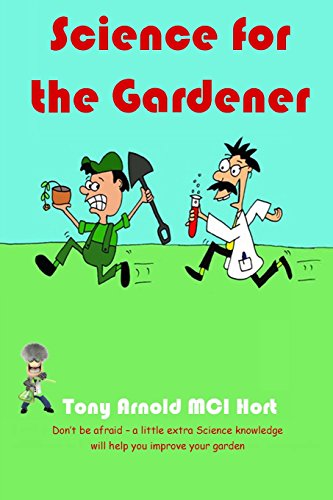 Science For The Gardener [Paperback]