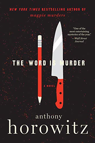 The Word Is Murder: A Novel [Paperback]