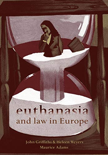 Euthanasia and La in Europe [Hardcover]