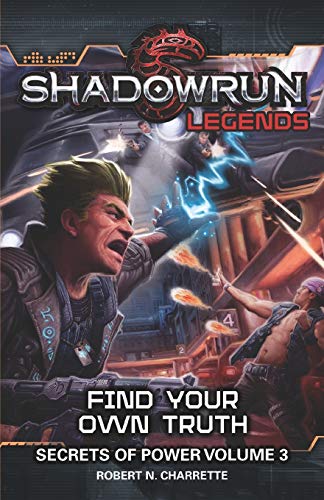 Shadorun Find Your On Truth  (Secrets of Poer, Vol. 3) [Paperback]