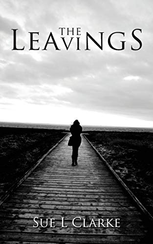 The Leavings [Paperback]