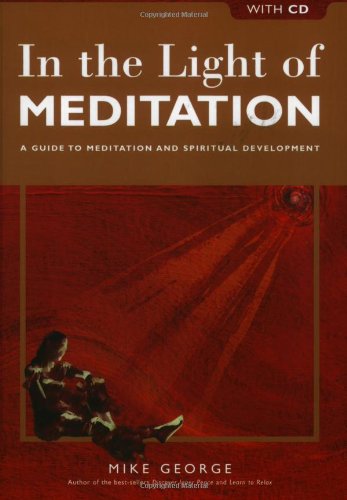 In the Light of Meditation: A Guide to Meditation and Spiritual Development, wit [Mixed media product]