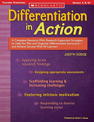 Differentiation in Action: A Complete Resource With Research-Supported Strategie [Paperback]