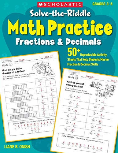 Solve-the-Riddle Math Practice: Fractions & Decimals: 50+ Reproducible Activ [Paperback]