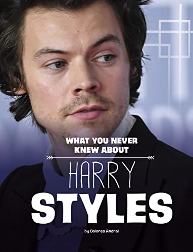 What You Never Knew About Harry Styles [Hardc