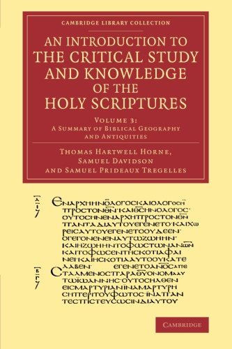 An Introduction to the Critical Study and Knoledge of the Holy Scriptures Volu [Paperback]