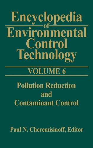 Encyclopedia of Environmental Control Technology Volume 6 Pollution Reduction  [Hardcover]