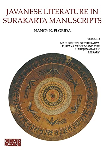 Javanese Literature In Surakarta Manuscripts Manuscripts Of The Radya Pustaka M [Paperback]