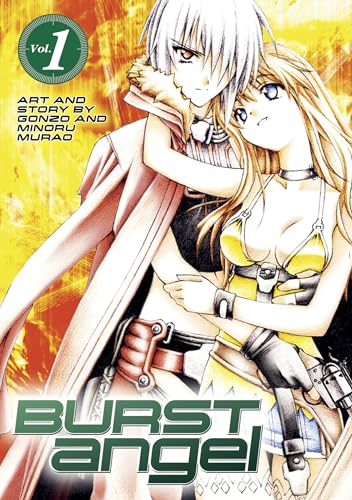 Burst Angel Vol.1 [Paperback]