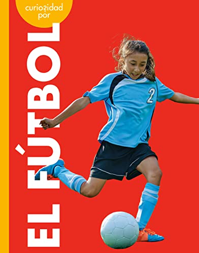 Curiosidad por el fútbol [Paperback]