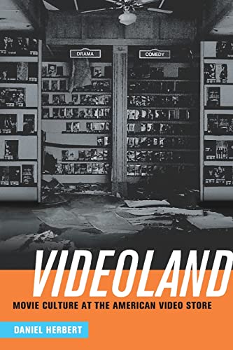 Videoland: Movie Culture at the American Video Store [Paperback]