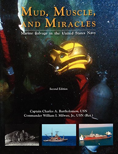 Mud, Muscle, And Miracles Marine Salvage In The United States Navy [Paperback]