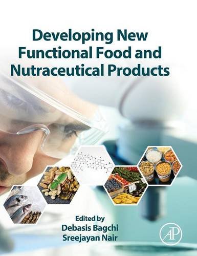 Developing Ne Functional Food and Nutraceutical Products [Hardcover]