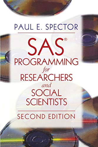 SAS Programming for Researchers and Social Scientists [Paperback]