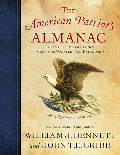 The American Patriot's Almanac Daily Readings on America [Paperback]