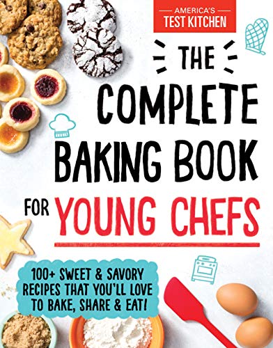 The Complete Baking Book for Young Chefs [Har