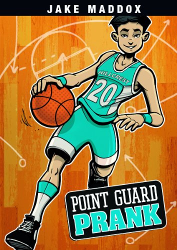 Point Guard Prank (jake Maddox Sports Stories) [Paperback]