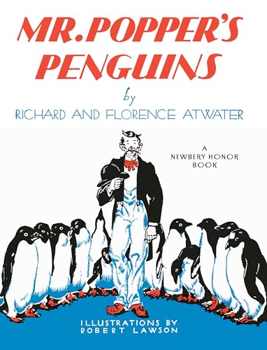 Mr. Popper's Penguins (Newbery Honor Book) [Hardcover]