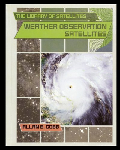 Weather Observation Satellites [Paperback]