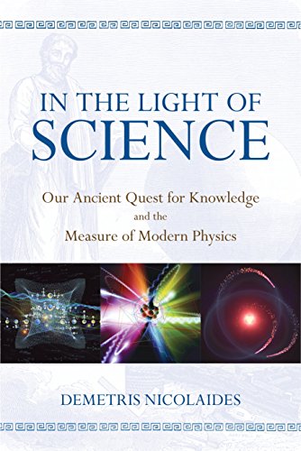 In the Light of Science: Our Ancient Quest for Knowledge and the Measure of Mode [Paperback]