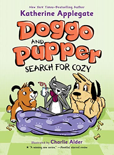 Doggo and Pupper Search for Cozy [Hardcover]